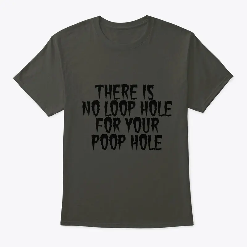 No loop hole design